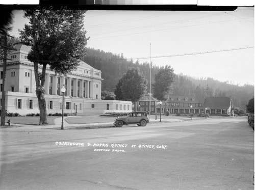 Courthouse & Hotel Quincy at Quincy, Calif