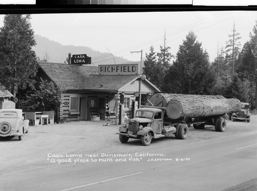 Casa-Loma near Dunsmuir, California. "A good place to hunt and fish."