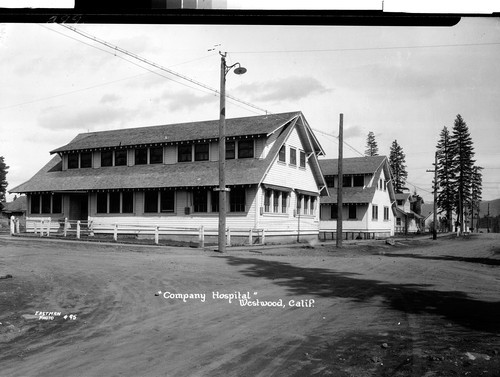 "Company Hospital" Westwood, Calif