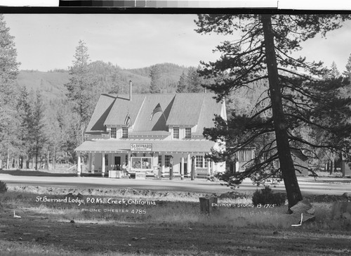 St. Bernard Lodge, P.O. Mill Creek, California