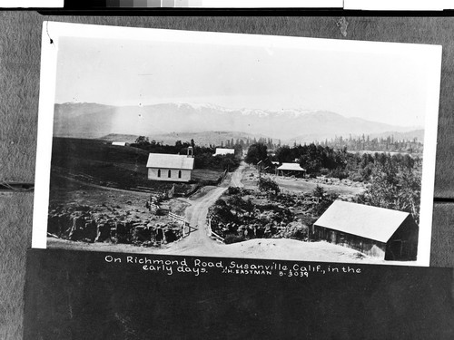 On Richmond Road, Susanville, Calif., in the early days