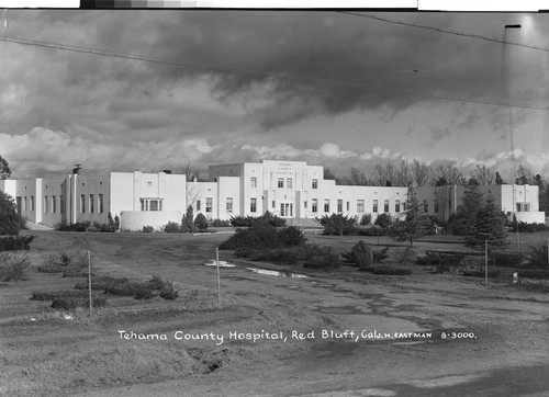 Tehama County Hospital, Red Bluff, Cal