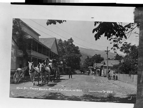 Main St., French Gulch, Shasta Co., Calif., In 1905