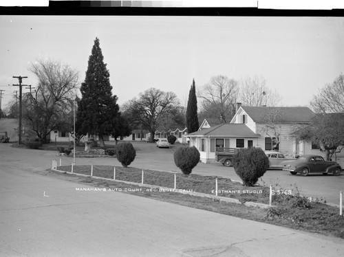 Manahan's Auto Court, Red Bluff, Calif