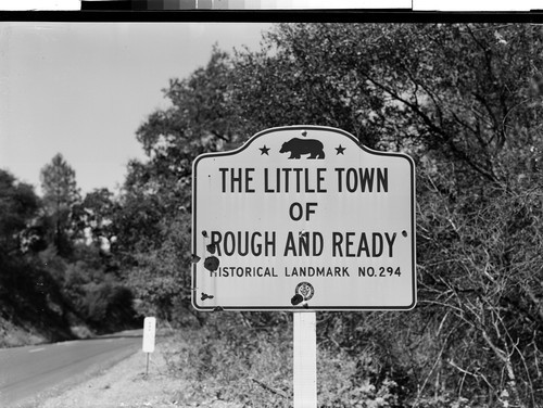 Little Town of Rough and Ready, Calif