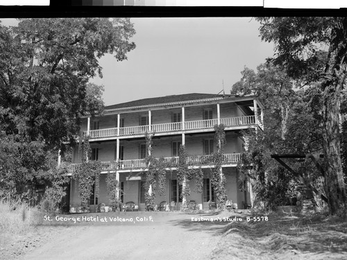 St. George Hotel at Volcano, Calif