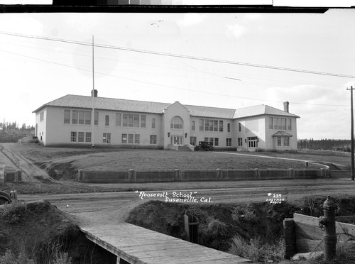 "Roosevelt School" Susanville, Cal