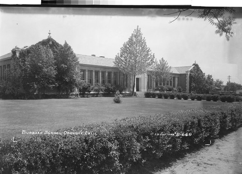 Burbank School, Oroville, Calif