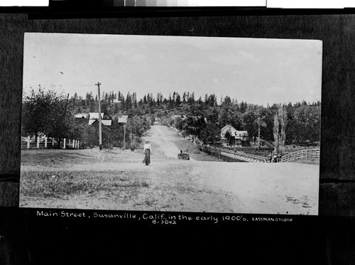 Main Street, Susanville, Calif., in the early 1900's