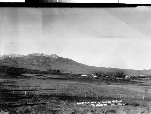 Bird's eye view of Indian School. Ft. Bidwell, Cal