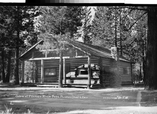 Cabin at Feather River Park, Plumas County, Calif