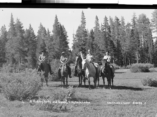 A Riding Party and Guide, Gray Eagle Lodge