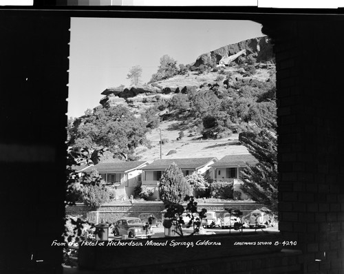 From the Hotel at Richardson Mineral Springs, California