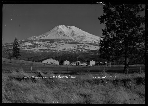 Weed High School, & Mt. Shasta, Calif