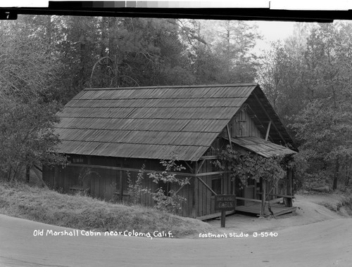 Old Marshall Cabin near Coloma, Calif