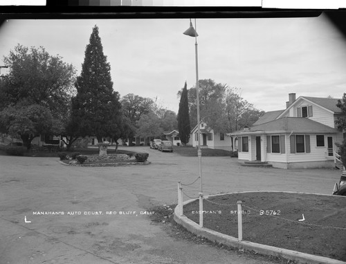 Manahan's Auto Court, Red Bluff, Calif