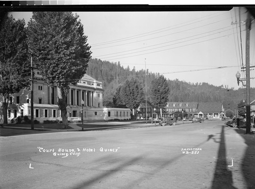 "Court House & Hotel Quincy" Quincy, Calif