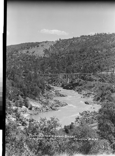 "Feather River Highway Bridge" near Oroville, Calif