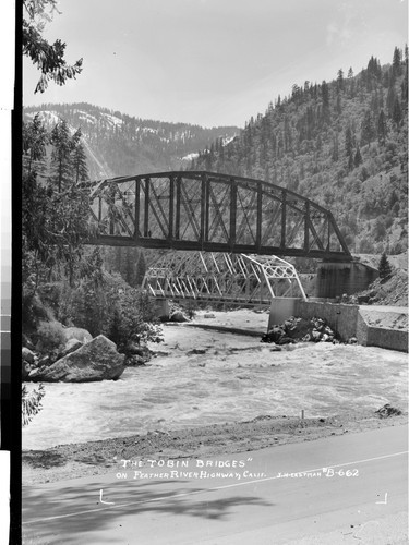 "The Tobin Bridges" on Feather River Highway, Calif