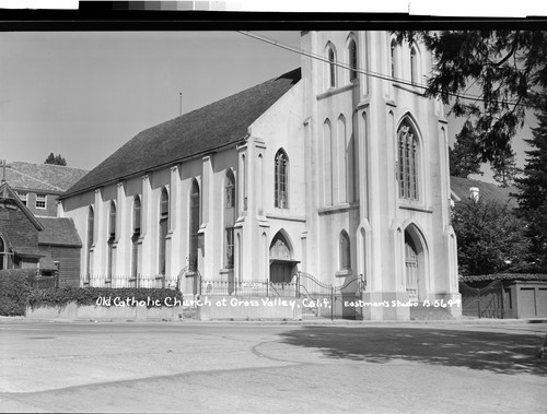 Old Catholic Church at Grass Valley, Calif