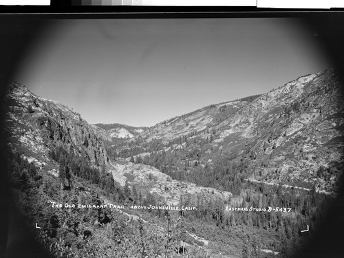 "The Old Emigrant Trail" above Johnsville, Calif