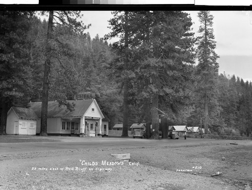 "Child's Meadows" Calif. 52 miles east of Red Bluff on Highway