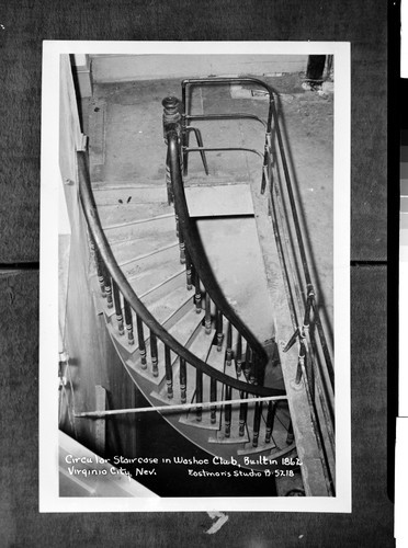 Circular Staircase in Washoe Club, Built in 1862 Virginia City, Nev