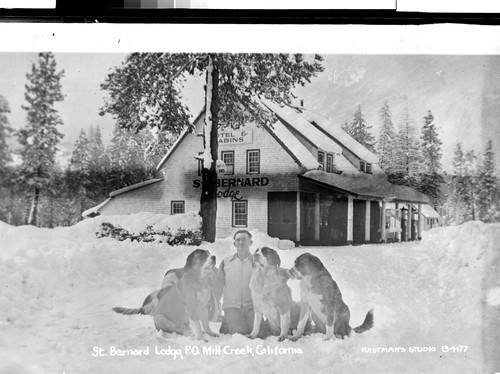 St. Bernard Lodge, P.O. Mill Creek, California