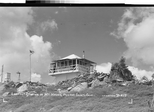 Lookout Station on Mt. Hough, Plumas County, Calif