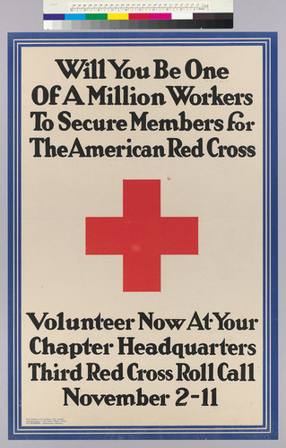 Will you be one of a million workers to secure members for The American Red Cross : Volunteer Now at your chapter headquarters: Third Red Cross Roll Call: November 2-11