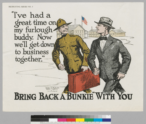 Bring back a "bunkie" with you: "I've had a great time on my furlough buddy. Now we'll get down to business together."