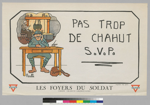 Pas trop de chahut S.V.P: Les Foyers Du Soldat: Union Franco-Américaine