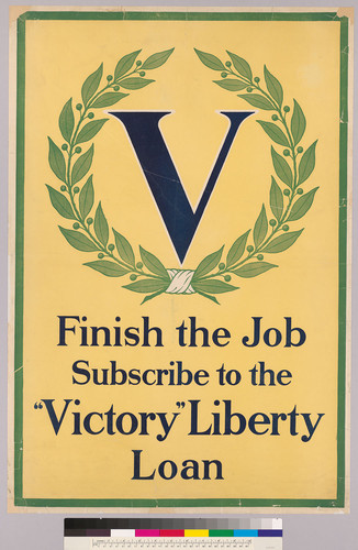 Finish the job subscribe to the "Victory" Liberty Loan