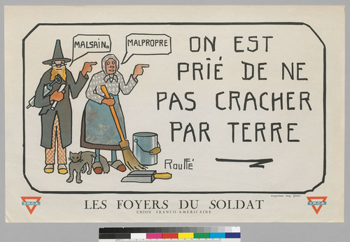 On est prié de ne pas cracher par terre: Les Foyers Du Soldat: Union Franco-Américaine