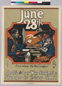 June 28th "Out where the west begins": Pledge to buy war savings stamps to your limit