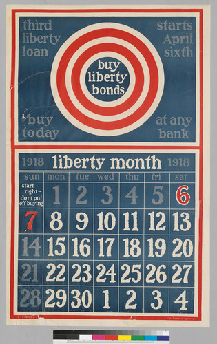 Buy Liberty Bond: Third Liberty Loan, Start April 6: buy today... at any bank: 1918 Liberty Month 1918