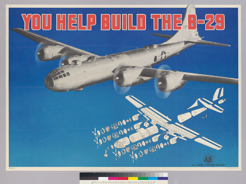 You help build the B-29