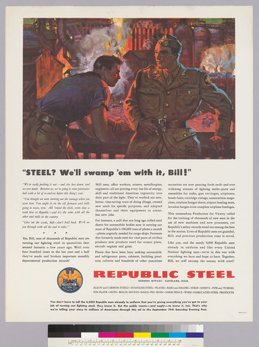 "Steel? We'll swamp 'em with it, Bill!" :Republic Steel