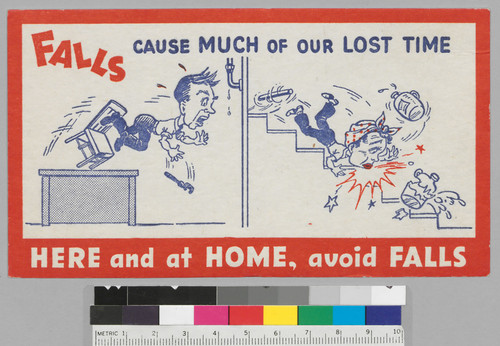 Falls cause much of our lost time: here and at Home, avoid falls