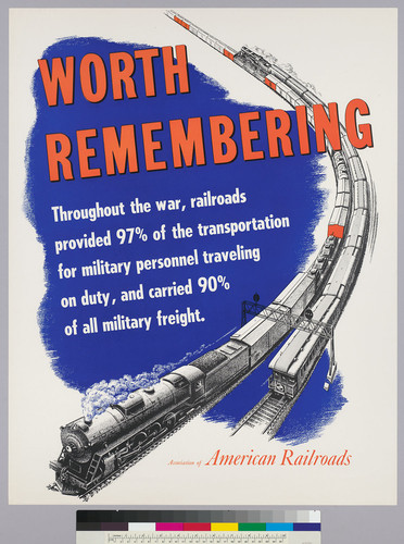 Worth remembering: Throughout the war, railroads provided 97% of the transportation for military personnel traveling on duty, and carried 90% of all military freight. Association of American Railroads