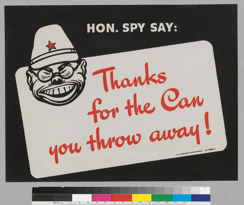 Hon. Spy say: thanks for the can you throw away!