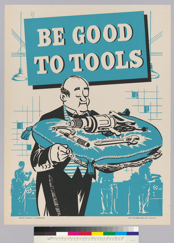 Be good to tools