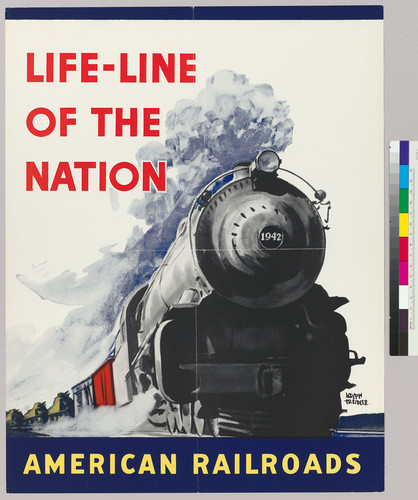 Life-line of the nation: American Railroads