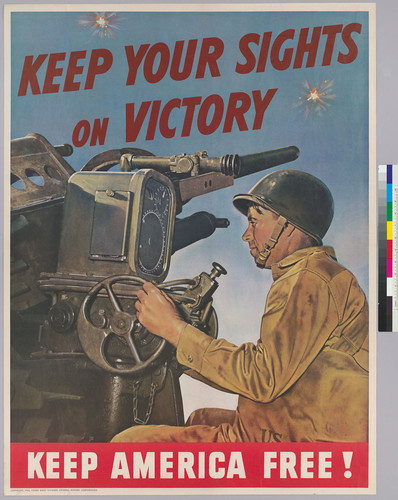 Keep your sights on victory: Keep America Free!