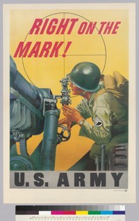 Right on the Mark!: U.S. Army