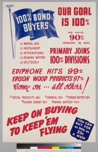 Our Goal is 100%: We have 90%: February 19, 1942: Primary Joins 100% Division
