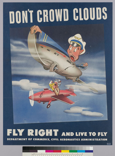 Don't crowd clouds: Fly right and live to fly