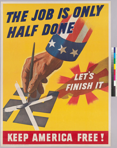 The Job is only half done: Let's finish it: Keep America Free!
