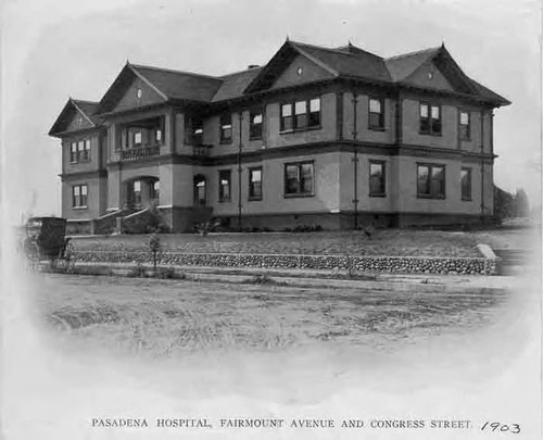 Pasadena Hospital, Fairmount Avenue and Congress Street