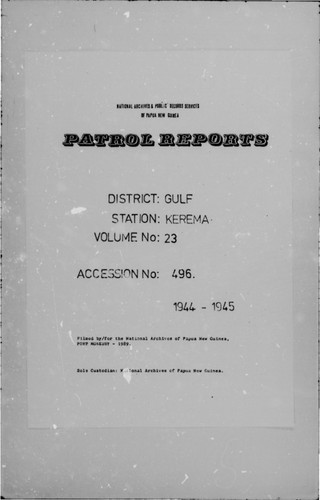 Patrol Reports. Gulf District, Kerema, 1944-1945
